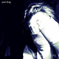 your_drug  [ ]